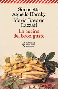 La cucina del buon gusto - Librerie.coop