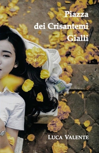 Piazza dei Crisantemi Gialli - Librerie.coop