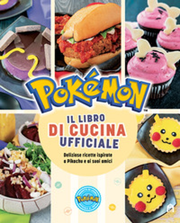Pokémon. Il libro di cucina ufficiale - Librerie.coop Pokémon. Il libro di cucina ufficiale - Librerie.coop