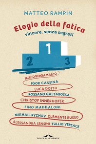 Elogio della fatica - Librerie.coop
