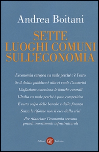 Sette luoghi comuni sull'economia - Librerie.coop Sette luoghi comuni sull'economia - Librerie.coop