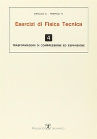 Esercizi di fisica tecnica. Trasformazioni di compressione ed espansione - Librerie.coop Esercizi di fisica tecnica. Trasformazioni di compressione ed espansione - Librerie.coop