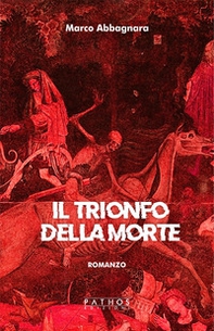 Il trionfo della morte - Librerie.coop