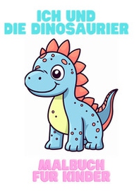 Ich und die dinosaurier - Librerie.coop