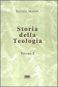 Storia della teologia - Vol. 2 - Librerie.coop Storia della teologia - Vol. 2 - Librerie.coop
