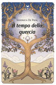 Il tempo della quercia - Librerie.coop