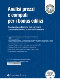 Analisi prezzi e computi per i bonus edilizi. Guida alla redazione dei computi con analisi svolte e ampio prezzario - Librerie.coop