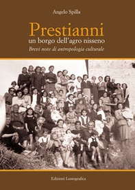 Prestianni un borgo dell'agro nisseno. Brevi note di antropologia culturale - Librerie.coop