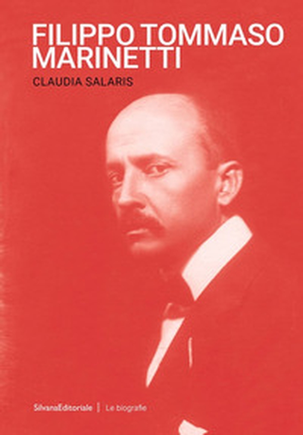 Filippo Tommaso Marinetti - Librerie.coop Filippo Tommaso Marinetti - Librerie.coop