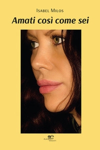Amati così come sei - Librerie.coop