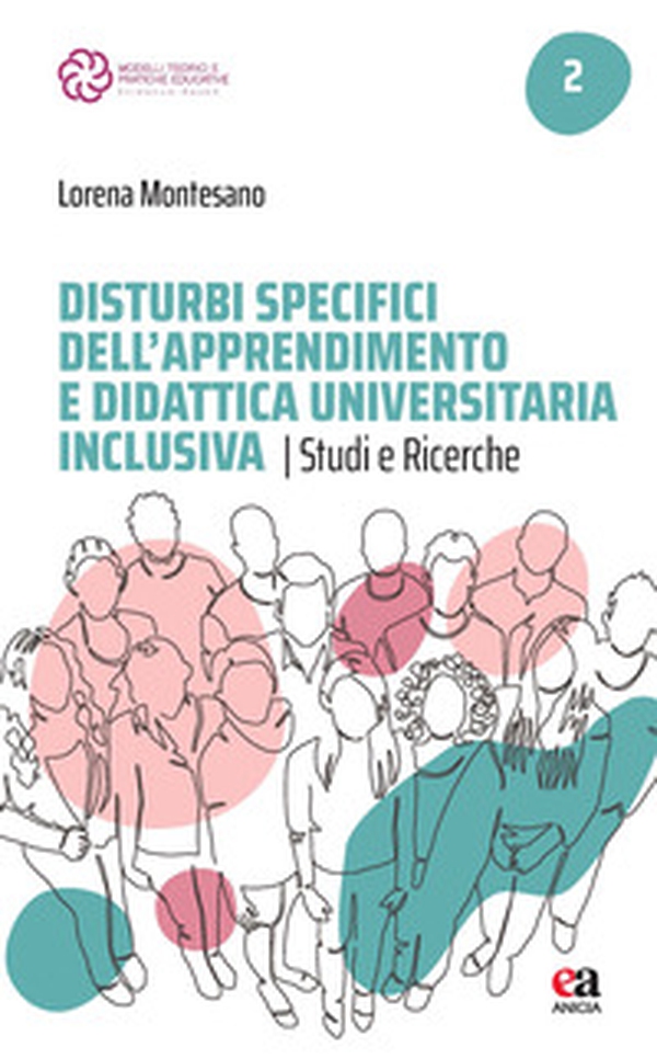 Disturbi specifici dell'apprendimento e didattica universitaria inclusiva. Studi e ricerche - Librerie.coop