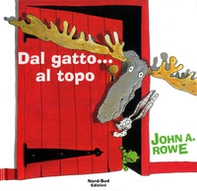Dal gatto... al topo - Librerie.coop Dal gatto... al topo - Librerie.coop