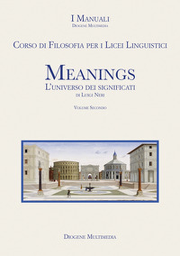 Meanings. L'universo dei significati - Vol. 2 - Librerie.coop Meanings. L'universo dei significati - Vol. 2 - Librerie.coop