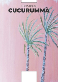 Cucurummà - Librerie.coop