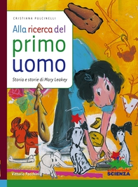 Alla ricerca del primo uomo - Librerie.coop