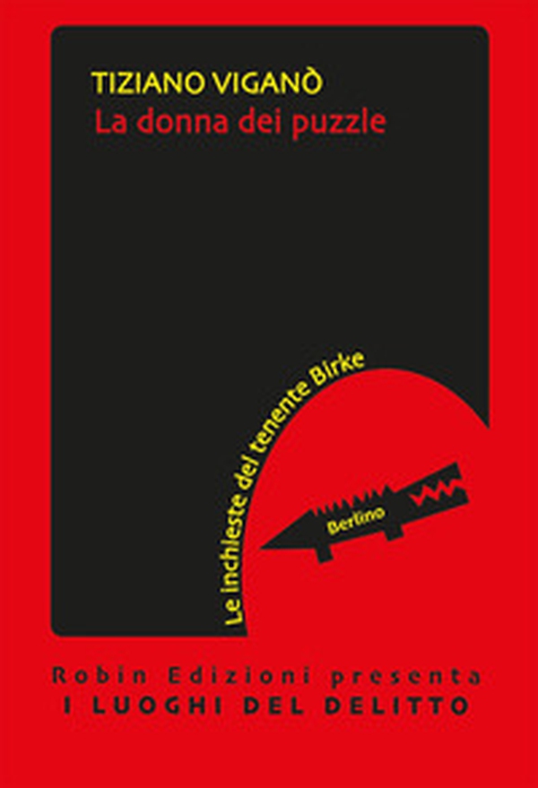 La donna dei puzzle. Le inchieste del tenente Birke - Librerie.coop La donna dei puzzle. Le inchieste del tenente Birke - Librerie.coop