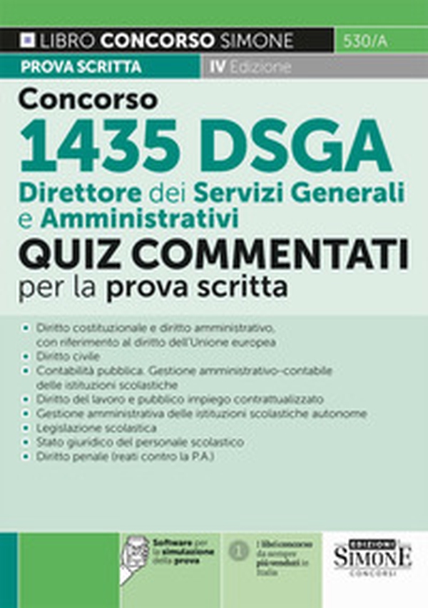 Concorso 1435 DSGA Direttore dei servizi generali e amministrativi. Quiz commentati per la prova scritta - Librerie.coop