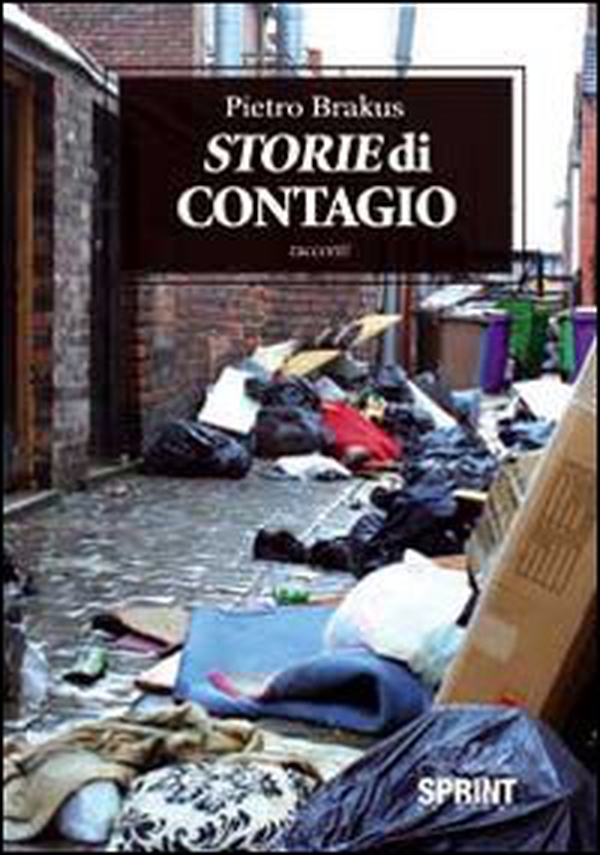 Storie di contagio - Librerie.coop Storie di contagio - Librerie.coop