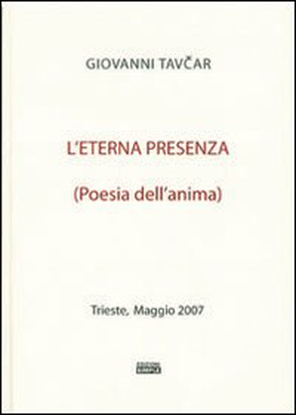 L'eterna presenza poesia dell'anima - Librerie.coop