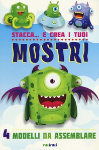 Stacca... e crea i tuoi mostri - Librerie.coop Stacca... e crea i tuoi mostri - Librerie.coop
