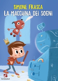 La macchina dei sogni - Librerie.coop La macchina dei sogni - Librerie.coop