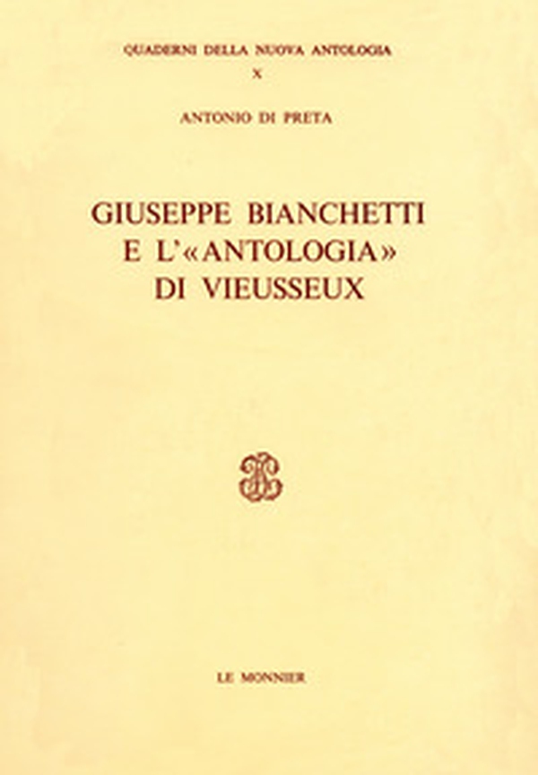 Giuseppe Bianchetti e l'«Antologia» di Vieusseux - Librerie.coop Giuseppe Bianchetti e l'«Antologia» di Vieusseux - Librerie.coop