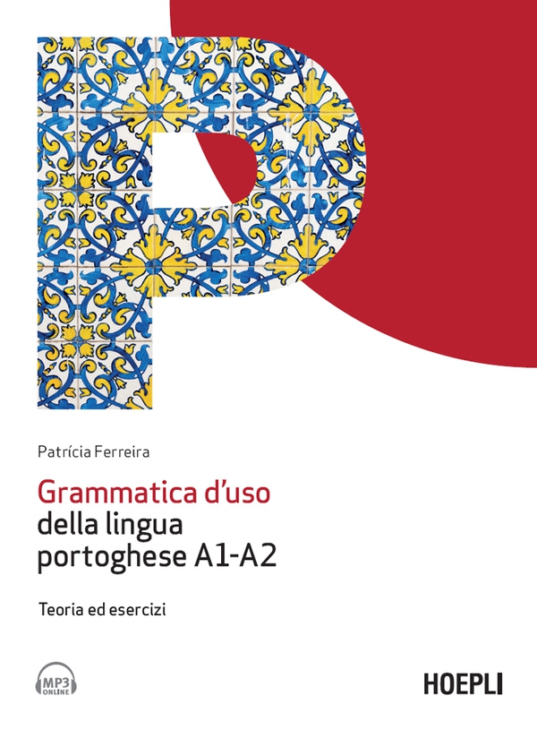 Grammatica d'uso della lingua portoghese A1-A2 - Librerie.coop Grammatica d'uso della lingua portoghese A1-A2 - Librerie.coop