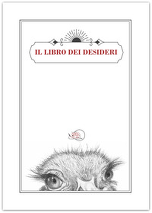 Il libro dei desideri - Librerie.coop Il libro dei desideri - Librerie.coop