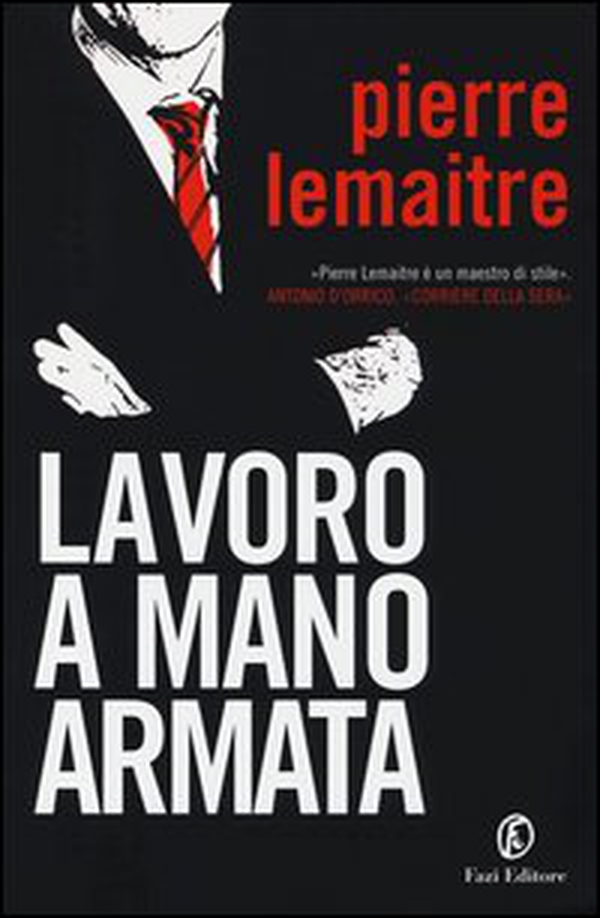 Lavoro a mano armata - Librerie.coop Lavoro a mano armata - Librerie.coop