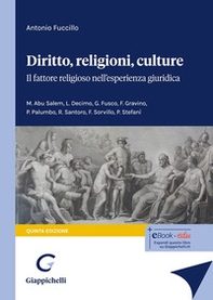 Diritto, religioni culture. Il fattore religioso nell'esperienza giuridica - Librerie.coop