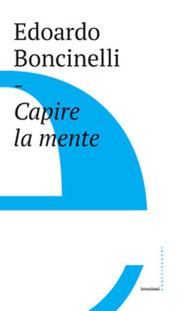 Capire la mente - Librerie.coop Capire la mente - Librerie.coop