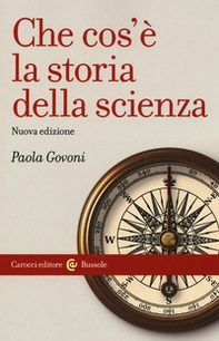 Che cos'è la storia della scienza - Librerie.coop