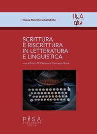 Scrittura e riscrittura in letteratura e linguistica - Librerie.coop