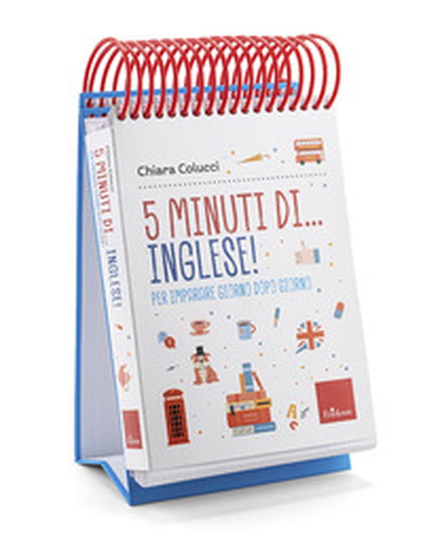 5 minuti di... inglese! Per imparare giorno dopo giorno - Librerie.coop
