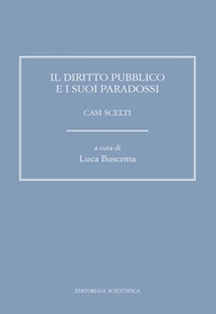 Il diritto pubblico e i suoi paradossi. Casi scelti - Librerie.coop