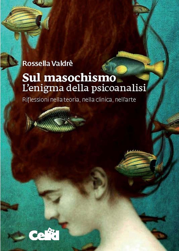 Sul masochismo. L’enigma della psicoanalisi - Librerie.coop Sul masochismo. L’enigma della psicoanalisi - Librerie.coop