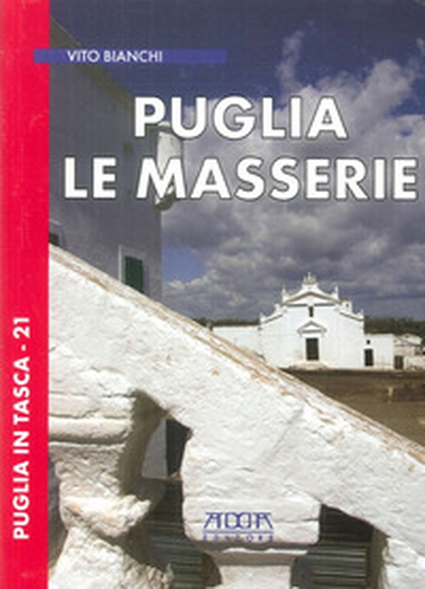 Puglia. Le masserie - Librerie.coop Puglia. Le masserie - Librerie.coop