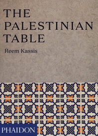 The Palestinian table - Librerie.coop The Palestinian table - Librerie.coop