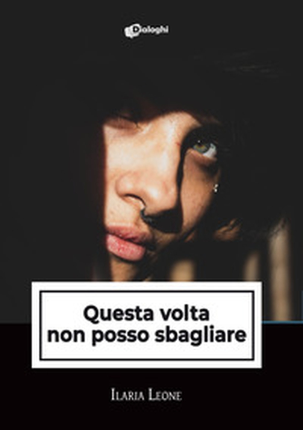 Questa volta non posso sbagliare - Librerie.coop Questa volta non posso sbagliare - Librerie.coop