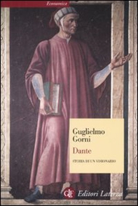 Dante. Storia di un visionario - Librerie.coop