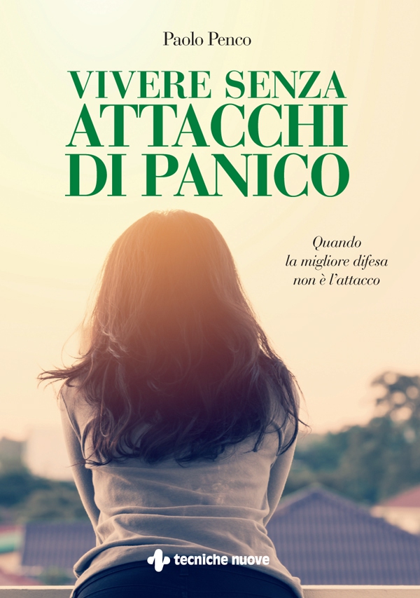 Vivere senza attacchi di panico - Librerie.coop Vivere senza attacchi di panico - Librerie.coop