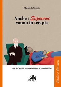Anche i supereroi vanno in terapia - Librerie.coop
