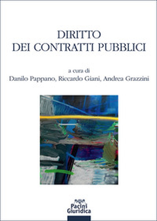 Diritto dei contratti pubblici - Librerie.coop Diritto dei contratti pubblici - Librerie.coop