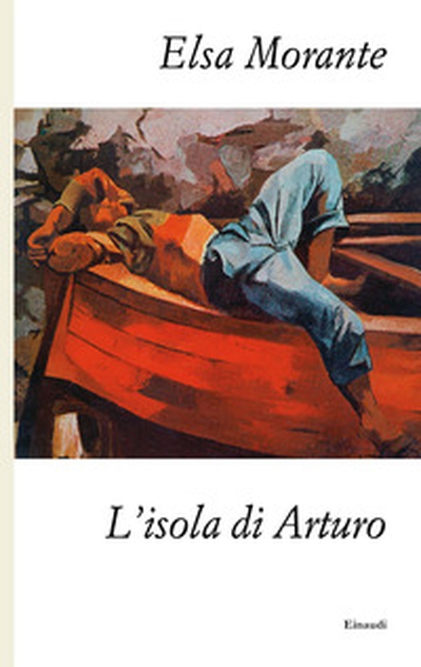 L'isola di Arturo - Librerie.coop L'isola di Arturo - Librerie.coop