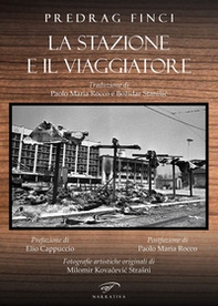 La stazione e il viaggiatore - Librerie.coop