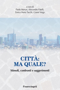 Città: ma quale? Stimoli, confronti e suggerimenti - Librerie.coop