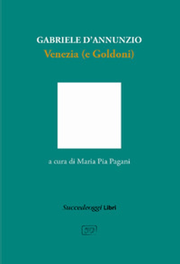 Venezia (e Goldoni) - Librerie.coop Venezia (e Goldoni) - Librerie.coop