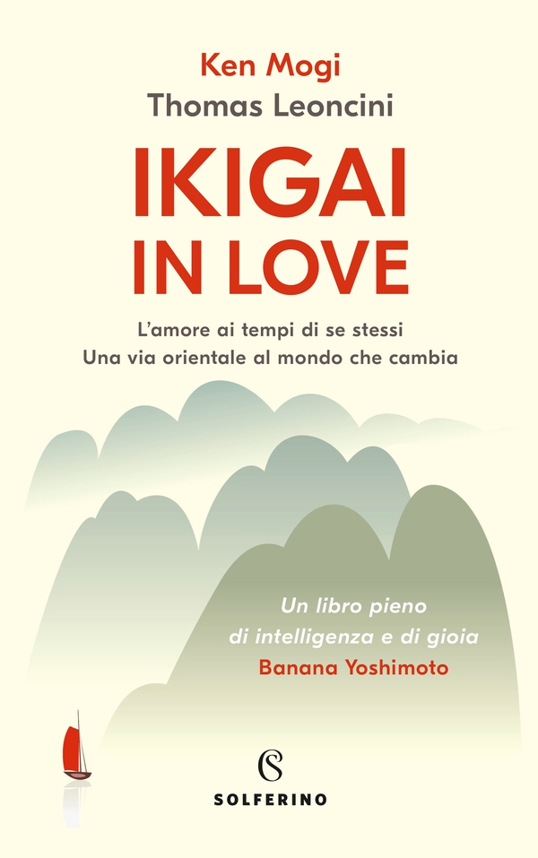 Ikigai in love - Librerie.coop Ikigai in love - Librerie.coop