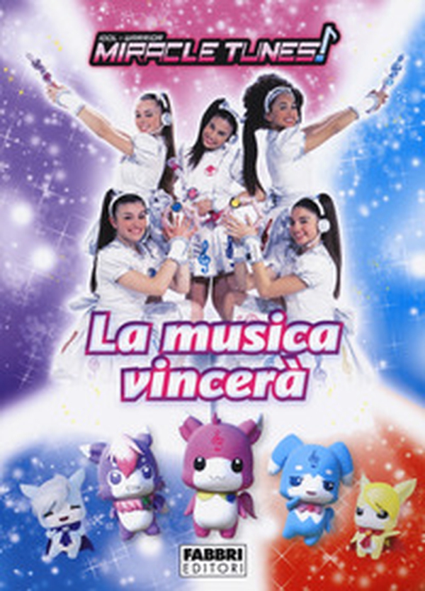 La musica vincerà. Miracle Tunes - Librerie.coop La musica vincerà. Miracle Tunes - Librerie.coop