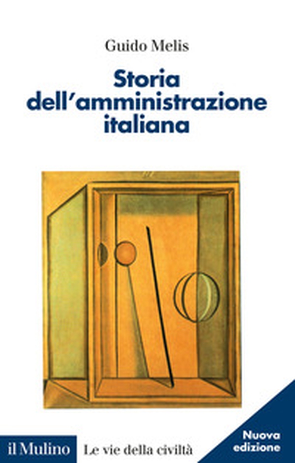 Storia dell'amministrazione italiana - Librerie.coop Storia dell'amministrazione italiana - Librerie.coop
